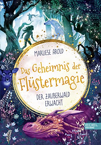 Das Geheimnis der Flüstermagie (Band 1) – der Zauberwald erwacht: Fantastisches Kinderbuch ab 10 für Mädchen über magische Tiere und die erste Liebe von KARIBU